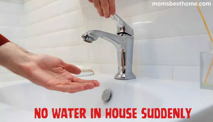 No Water In House Suddenly.webp